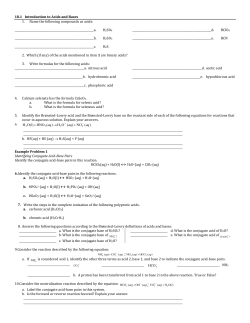 18.1 Introduction to Acids and Bases 1. Name the following