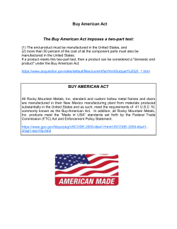The Buy American Act imposes a two