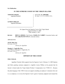 IN THE SUPREME COURT OF THE VIRGIN ISLANDS OPINION OF
