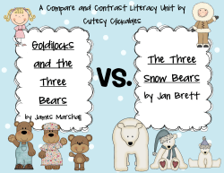 Goldilocks and the Three Bears The Three Snow Bears