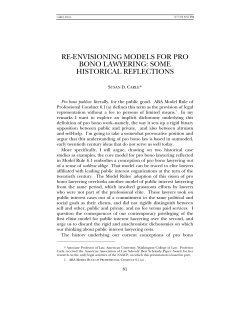 RE-ENVISIONING MODELS FOR PRO BONO LAWYERING: SOME
