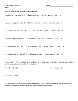 Math 2 Find the value of the variable for each question. 1. y varies