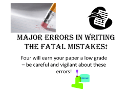 Major Errors in Writing The fatal mistakes!