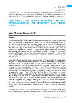 dissolving &ldquo;the unholy marriage&rdquo;: hayek`s recommendation on