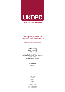 Tackling Drug Markets and Distribution Networks in the UK