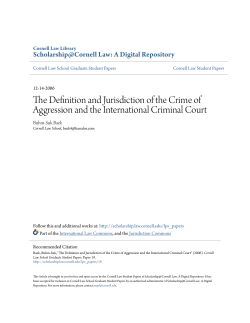 The Definition and Jurisdiction of the Crime of Aggression and the