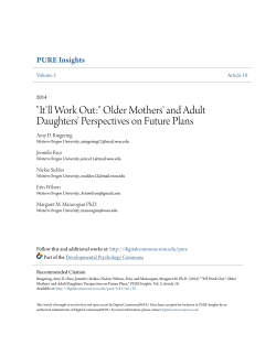 "It`ll Work Out:" Older Mothers` and Adult Daughters` Perspectives on