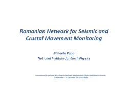 Romanian Network for Seismic and Crustal Movement Monitoring