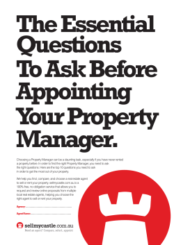 Choosing a Property Manager can be a daunting task, especially if