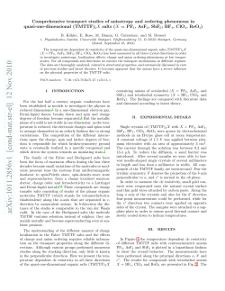 Comprehensive transport studies of anisotropy and ordering