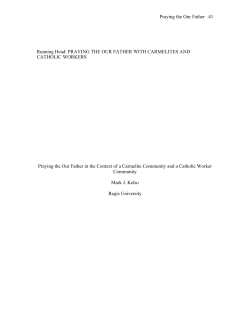 Running Head: PRAYING THE OUR FATHER WITH CARMELITES