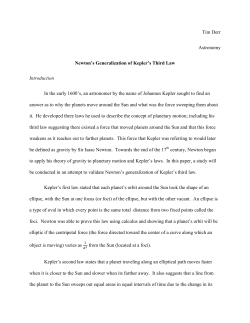 Tim Derr Astronomy Newton`s Generalization of Kepler`s Third Law
