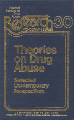 Theories on Drug Abuse - Selected Contemporary Perspectives, 30