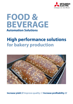 High performance solutions for bakery production