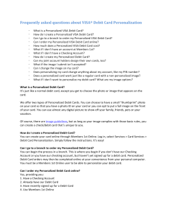 Frequently asked questions about VISA&reg; Debit Card Personalization