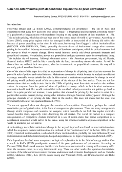 Can non-deterministic path dependence explain the oil price
