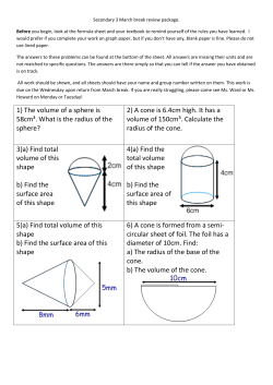 1) The volume of a sphere is 58cm&sup3;. What is the radius of the sphere