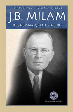 JB Milam - Cherokee Heritage Center