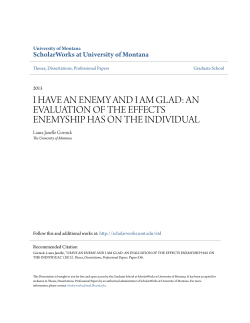 i have an enemy and i am glad: an evaluation of the effects