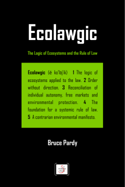 Bruce Pardy, Ecolawgic: The Logic of Ecosystems