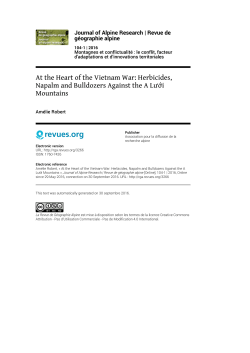 At the Heart of the Vietnam War: Herbicides, Napalm and Bulldozers