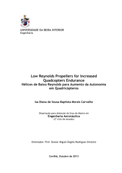 Low Reynolds Propellers for Increased Quadcopters