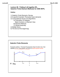 Lecture 26: Putting it all together #5... Galerkin Finite Element
