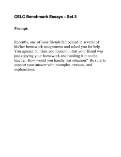 CELC Benchmark Essays &ndash; Set 3 Prompt: Recently, one of your