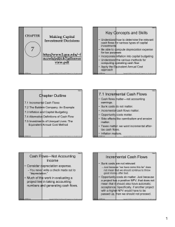Key Concepts and Skills Chapter Outline 7.1 Incremental Cash