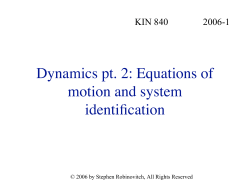 Dynamics pt. 2: Equations of motion and system identification