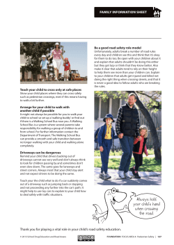 Always hold your child`s hand when crossing the road.