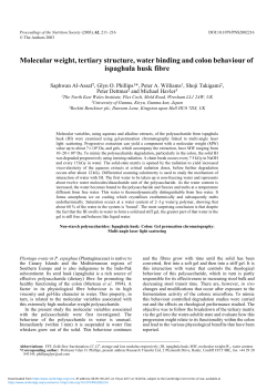 Molecular weight, tertiary structure, water binding and colon