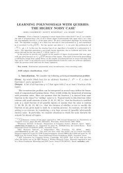 learning polynomials with queries: the highly noisy