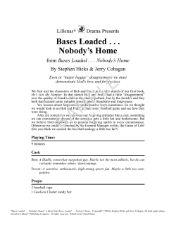 Bases Loaded . . . Nobody`s Home