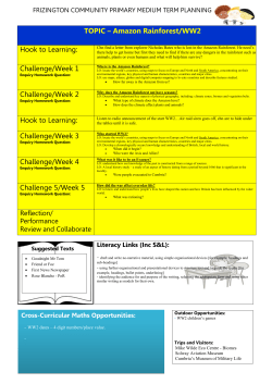 TOPIC &ndash; Amazon Rainforest/WW2 Hook to Learning: Challenge