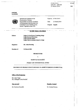 Decision on Prosecution`s Motion to Admit Evidence in Rebuttal