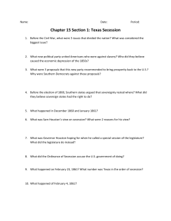 Chapter 15 Section 1: Texas Secession