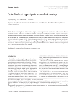 Opioid induced hyperalgesia in anesthetic settings