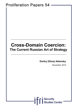 Cross-Domain Coercion: The Current Russian Art of Strategy