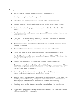 Managerial &bull; Describe how you exemplify professional behavior in