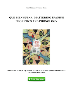 que bien suena: mastering spanish phonetics and