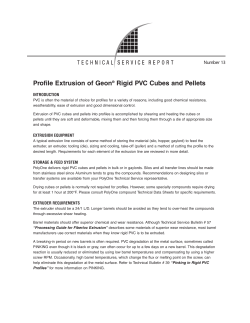 Profile Extrusion of Geon&reg; Rigid PVC Cubes and Pellets