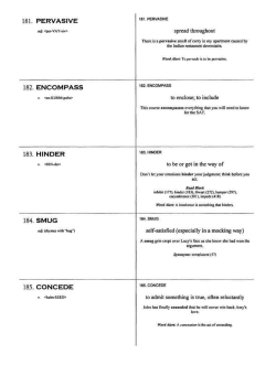 181. pervasive 182. encompass 183. hinder 184. smug 185. concede