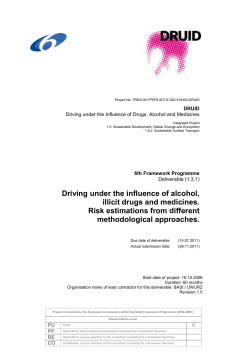 Driving under the influence of alcohol, illicit drugs and