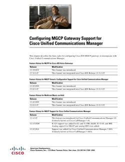 Configuring MGCP Gateway Support for Cisco Unified