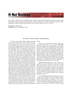 The Cold War: History, Memory, and Representation - H-Net