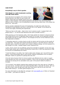 CASE STUDY Everything`s rosy in Chris`s garden Chris Needs is a