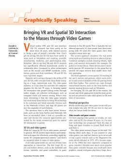 Bringing VR and Spatial 3D Interaction to the Masses through Video