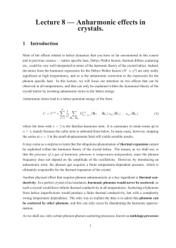 Lecture 8 — Anharmonic effects in crystals.