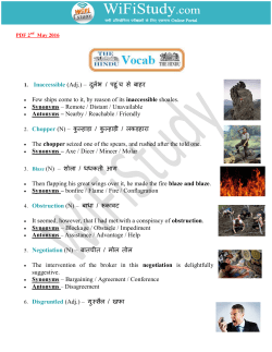 1. Inaccessible (Adj.) &ndash; दुलभ / पहुंच सेबाहर &bull; Few